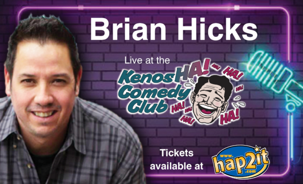 Brian Hicks: July 17 & 18 at 7:00PM