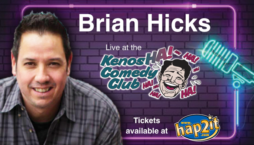 Brian Hicks: July 17 & 18 at 7:00PM