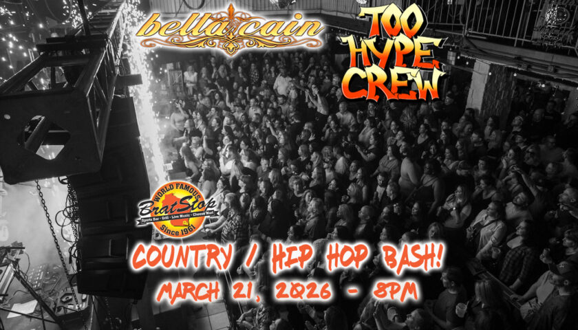 Brat Stop: Bella Cain and Too Hype Crew March 21 at 8PM
