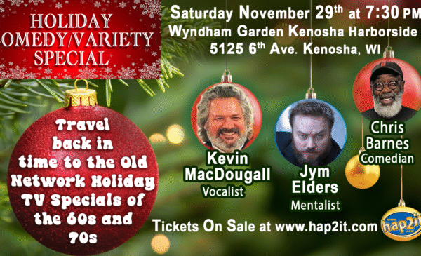 Holiday Comedy/Variety Show: Nov 29 at 7:30PM