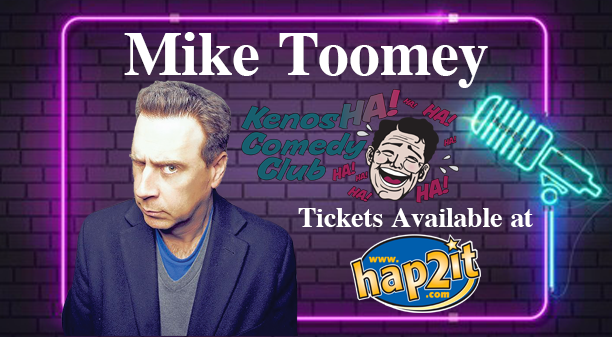 Mike Toomey: April 7 & 8 at 8PM