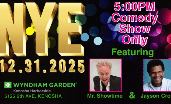 NYE Mr. Showtime and Jayson Cross: Dec 31 at 5PM (comedy only)