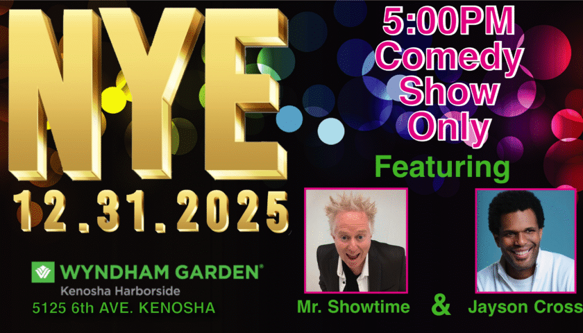 NYE Mr. Showtime and Jayson Cross: Dec 31 at 5PM (comedy only)