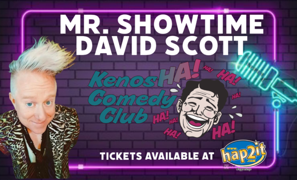 Mr. Showtime David Scott: July 21 & 22 at 8PM