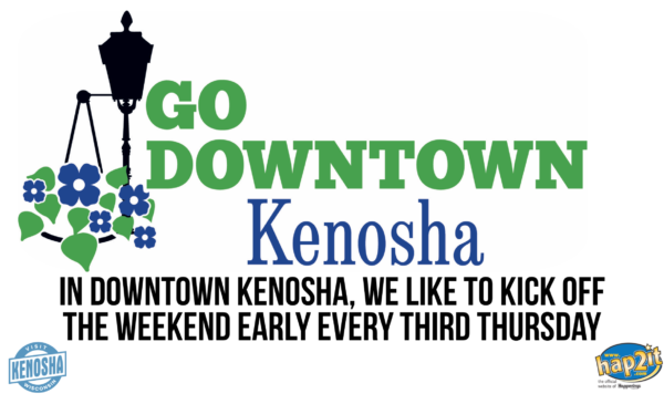 In Downtown Kenosha, we like to kick off the weekend early!