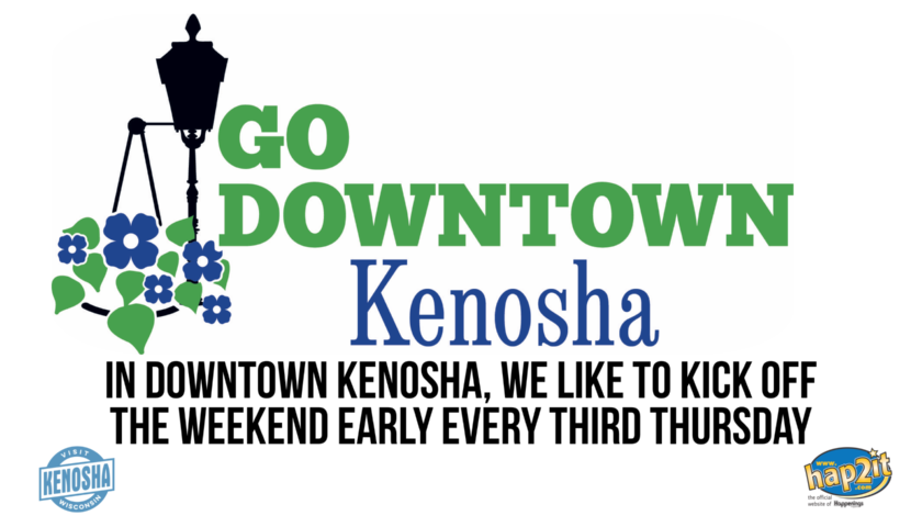 In Downtown Kenosha, we like to kick off the weekend early!