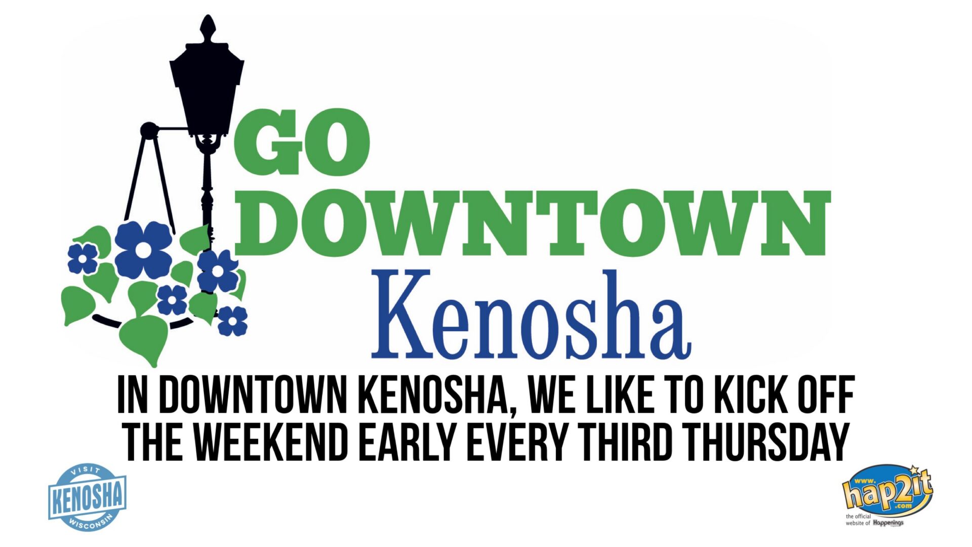Go Downtown Kenosha event promotion sign