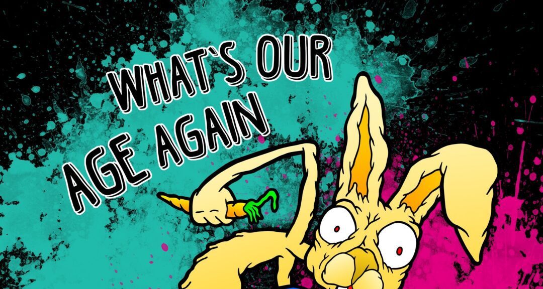 What's Our Age Again Band