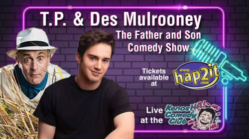 T.P. & Des Mulrooney: June 20 & 21 at 8PM