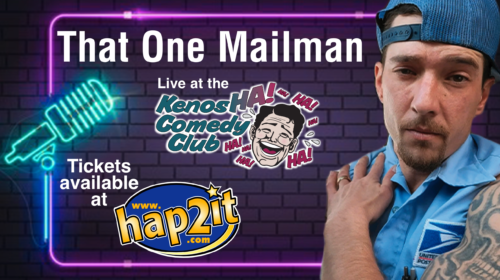That One Mailman: August 8 & 9 at 8PM