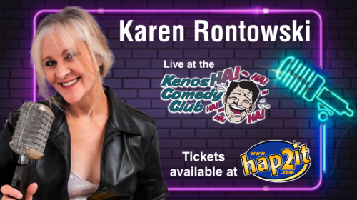 Karen Rontowski the Original Psychic Standup: Oct 3 & 4 at 8PM