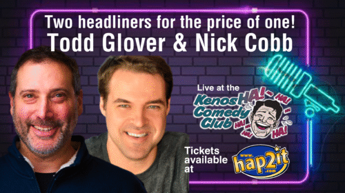 Todd Glover & Nick Cobb October 17 & 18 at 8PM