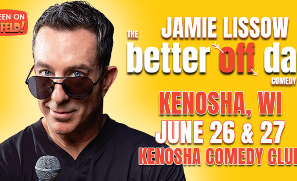 Jamie Lissow: June 26 & 27