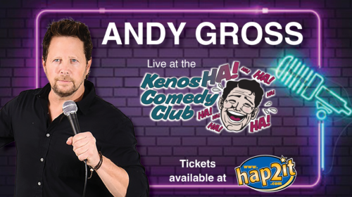 Andy Gross: August 7 & 8 at 8PM