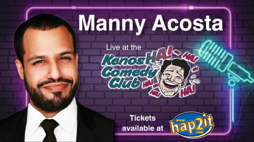 Manny Acosta: June 5 & 6 at 8PM