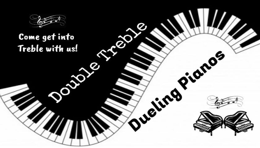 Double Treble Dueling Pianos on the Deck: June 26 at 7PM