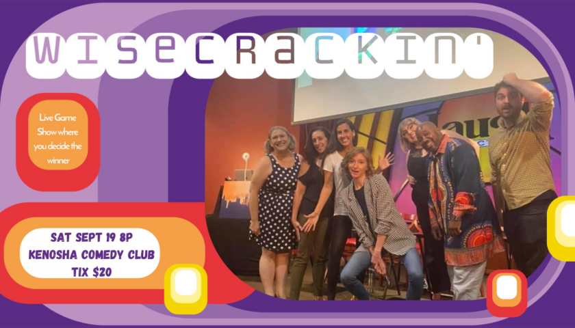 WISECRACKIN’ September 19 at 7PM